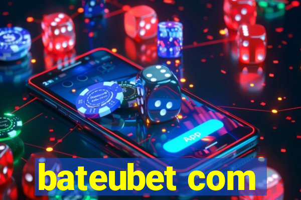 bateubet com